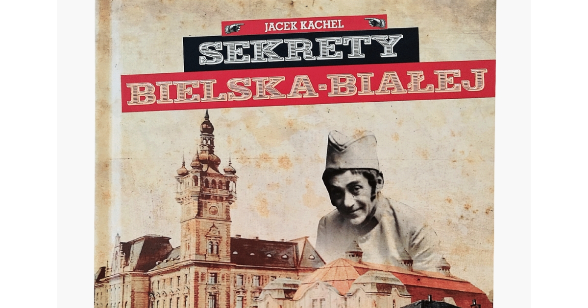 "Sekrety Bielska-Białej" z autografem autora! 